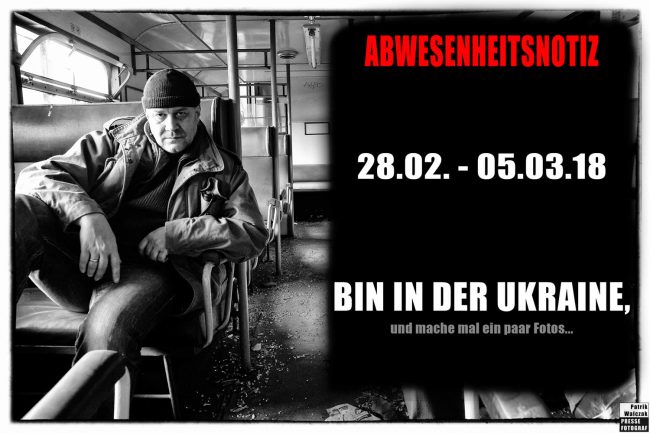 Pressefotograf Dortmund Reise in die Ukraine